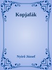 NYÍRŐ JÓZSEF - Kopjafák [eKönyv: epub, mobi]