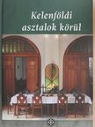 Kelenföldi asztalok körül [antikvár]