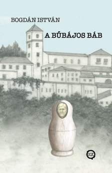 Bogdán István - A bűbájos báb [eKönyv: epub, mobi]