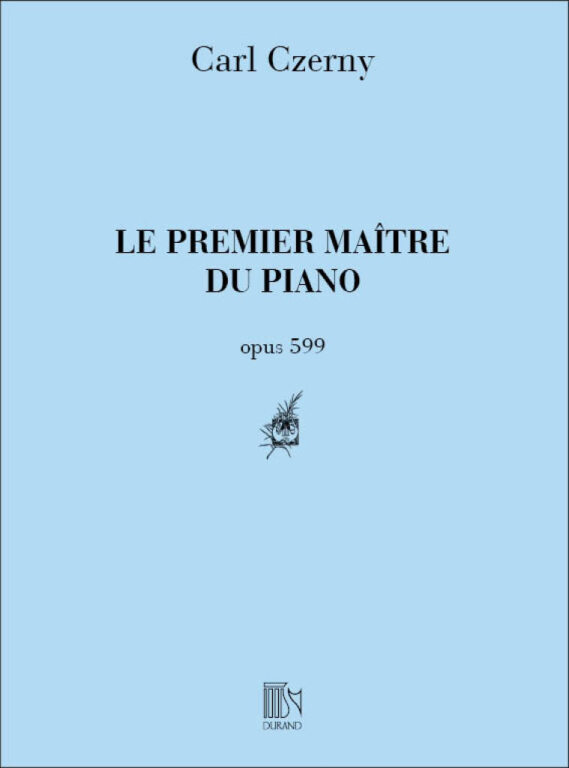 CZERNY - LE PREMIER MAITRE DU PIANO OP.599