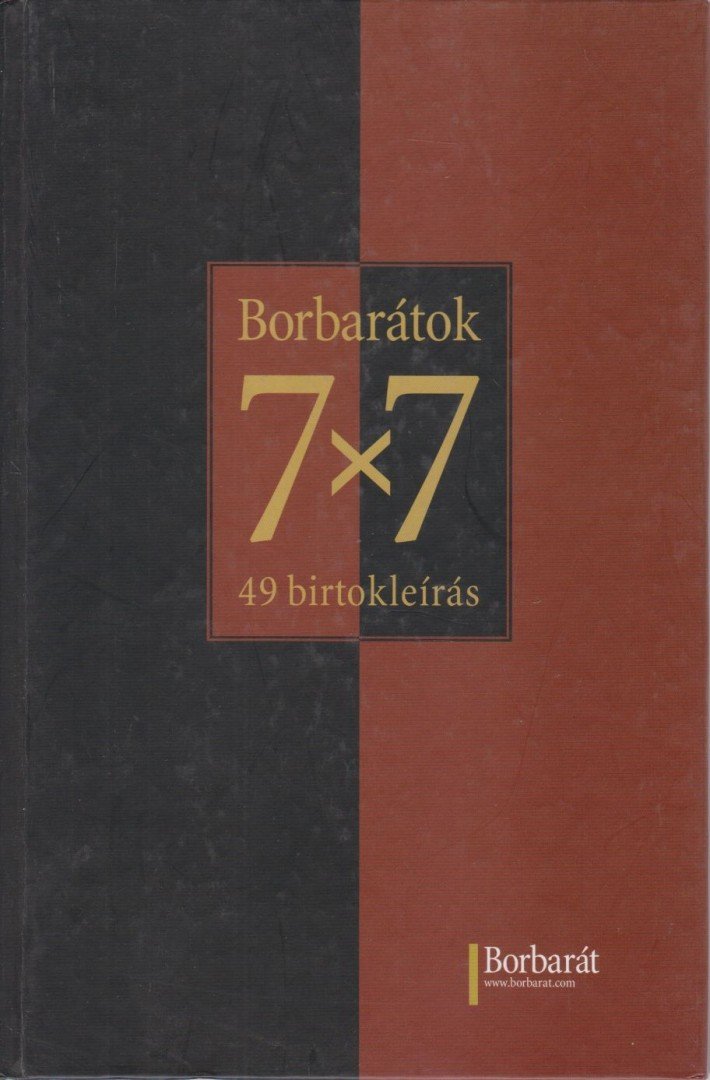 Alkonyi László - Borbarátok 7x7 [antikvár]