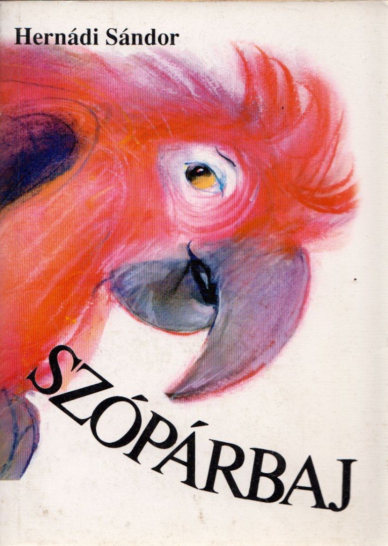 Hernádi Sándor - Szópárbaj [antikvár]