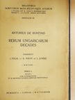 Antonio Bonfini - Rerum Ungaricarum Decades I/1. [antikvár]