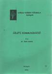 Dr. Radó András - Üzleti kommunikáció [antikvár]
