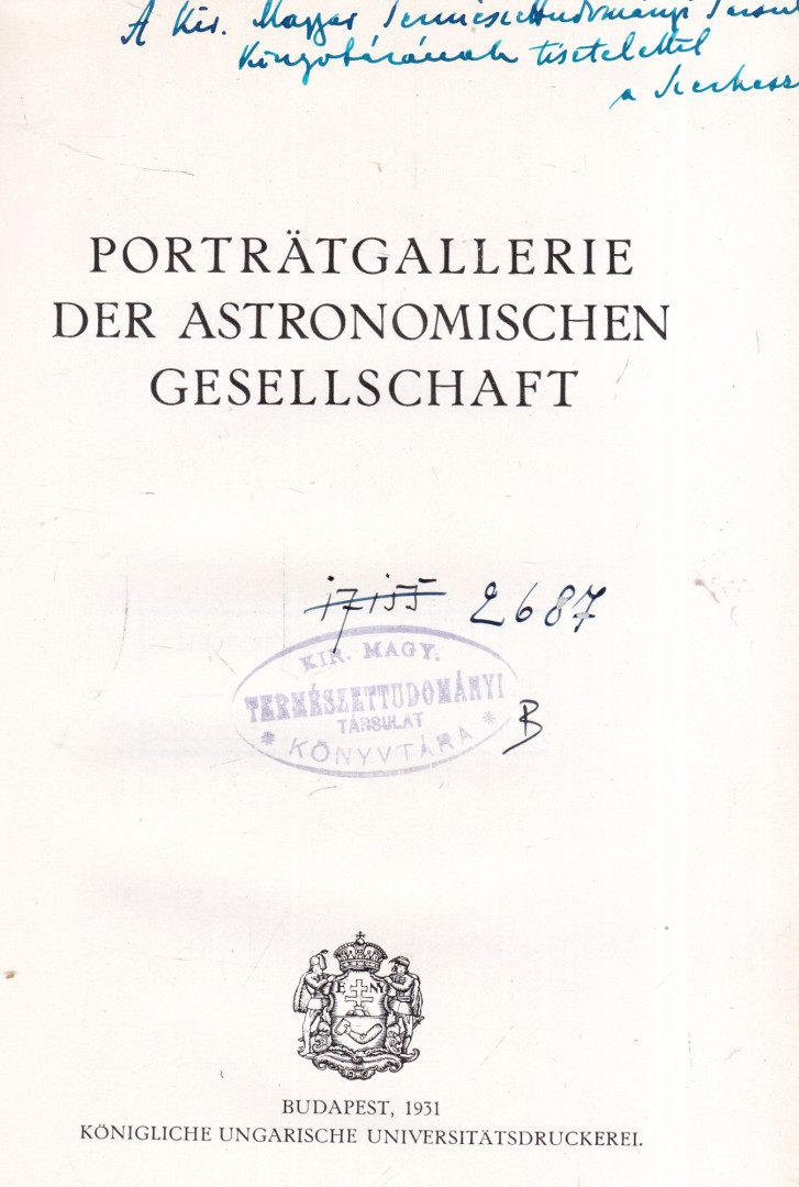 Dr. Tass Antal - Porträtgallerie der Astronomischen Gesellschaft (dedikált) [antikvár]