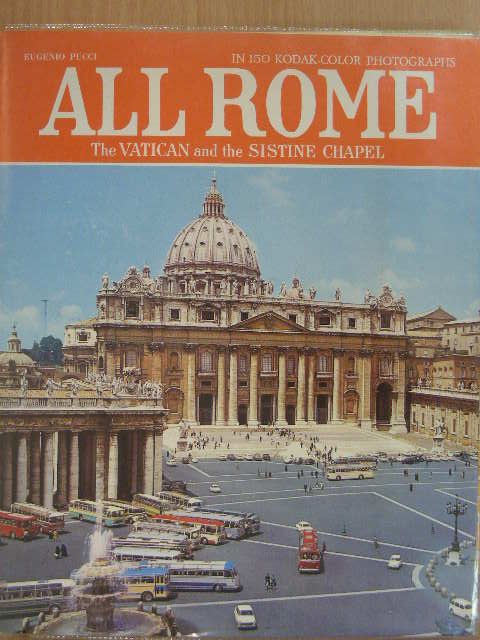 Eugenio Pucci - All Rome and the Vatican [antikvár]