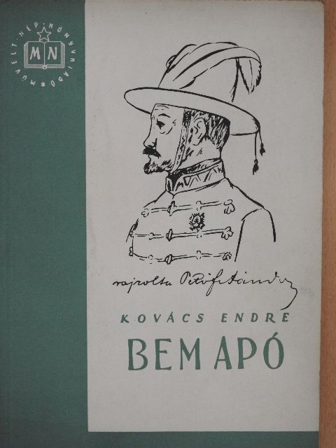 Kovács Endre - Bem Apó  [antikvár]
