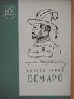 Kovács Endre - Bem Apó  [antikvár]