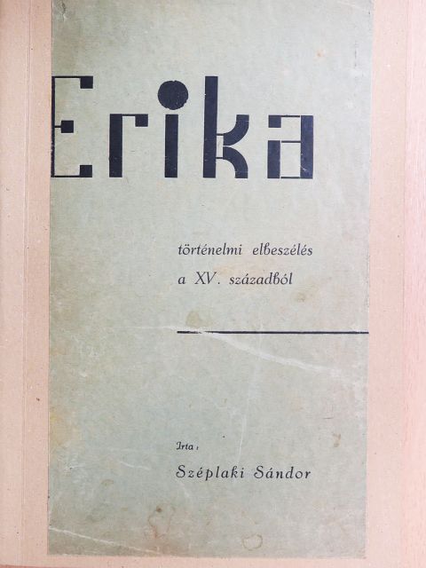 Széplaki Sándor - Erika [antikvár]