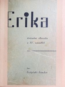 Széplaki Sándor - Erika [antikvár]