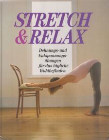 Tobias, Maxine, Stewart, Mary - Stretch & Relax [antikvár]