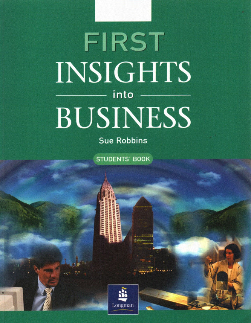 Sue Robbins - First Insights Into Business - Student's book [antikvár]