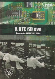A HTE 60 éve [antikvár]