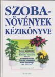 Jürgen Wolff (Szerk.) - Szobanövények kézikönyve [antikvár]