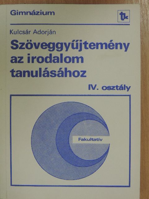 Babits Mihály - Szöveggyűjtemény az irodalom tanulásához [antikvár]