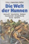 Otto J. Maenchen-Helfen - Die Welt der Hunnen [antikvár]