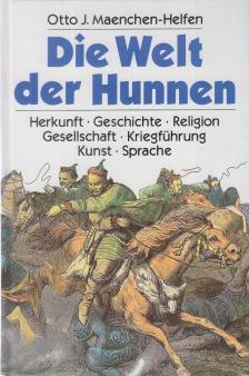 Otto J. Maenchen-Helfen - Die Welt der Hunnen [antikvár]