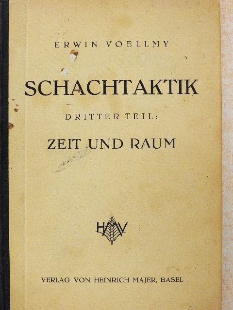 Erwin Voellmy - Schachtaktik III. [antikvár]