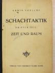 Erwin Voellmy - Schachtaktik III. [antikvár]