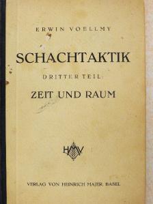 Erwin Voellmy - Schachtaktik III. [antikvár]