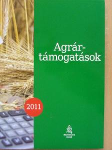 Dr. Bacskai Edina - Agrártámogatások 2011 [antikvár]