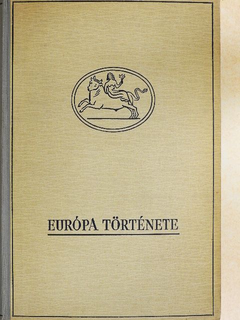 H. A. L. Fisher - Európa története I. [antikvár]