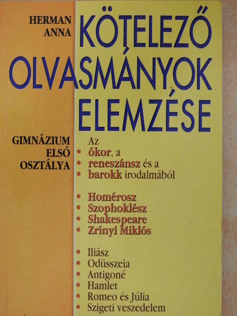 Herman Anna - Kötelező olvasmányok elemzése 1. [antikvár]