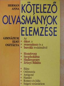 Herman Anna - Kötelező olvasmányok elemzése 1. [antikvár]