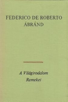 Roberto, Federico de - Ábránd [antikvár]