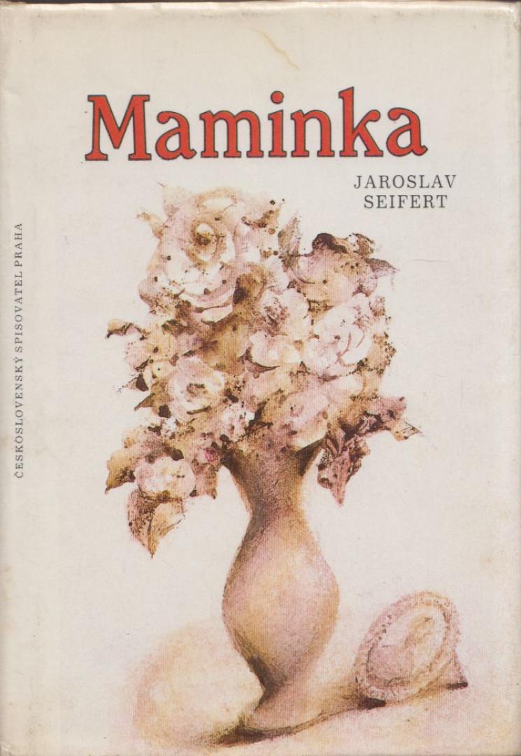 Jaroslav Serifert - Maminka [antikvár]