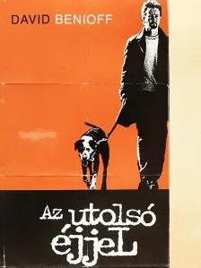 David Benioff - Az utolsó éjjel [antikvár]