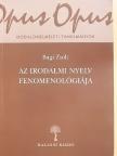 Bagi Zsolt - Az irodalmi nyelv fenomenológiája [antikvár]