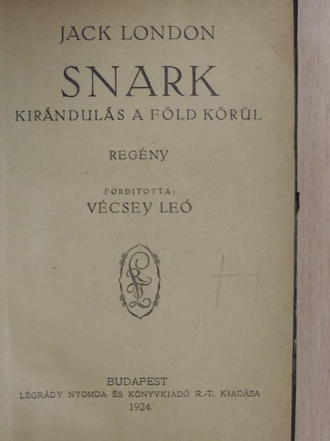 Jack London - Snark [antikvár]