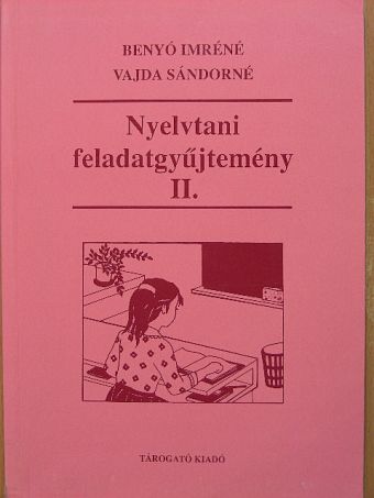 Benyó Imréné - Nyelvtani feladatgyűjtemény II. [antikvár]