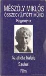Mészöly Miklós - Az atléta halála / Saulus / Film [antikvár]