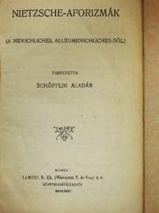 Friedrich Nietzsche - Nietzsche-aforizmák [antikvár]