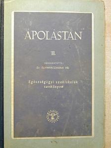 Dr. Bereznay István - Ápolástan II. [antikvár]