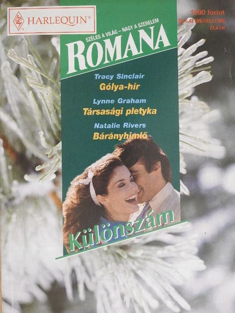 Lynne Graham - Gólya-hír/Társasági pletyka/Bárányhimlő [antikvár]