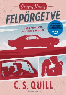C. S. Quill - Campus Drivers - Felpörgetve