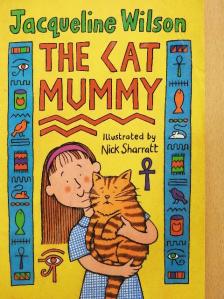 Jacqueline Wilson - The Cat Mummy [antikvár]