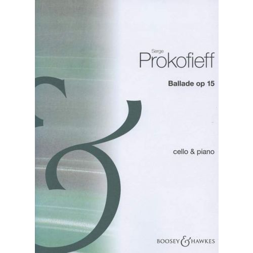 PROKOFJEV / PROKOFIEFF - BALLADE OP.15, CELLO & PIANO