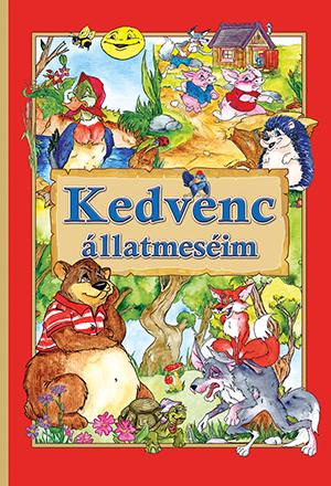 - - Kedvenc állatmeséim (Új kiadás)