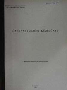Üzemszervezési kézikönyv 3. [antikvár]