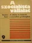 Sándor Imre - A reklám és funkciói a szocialista gazdaságban [antikvár]