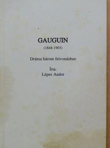 Lépes Andor - Gauguin [antikvár]