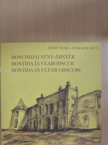 Ioachim Nica - Bonchidai fény-árnyék [antikvár]