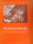 Kürti Pál - Világszínház [antikvár]