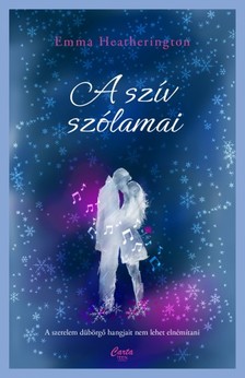 Emma Heatherington - A szív szólamai [eKönyv: epub, mobi]