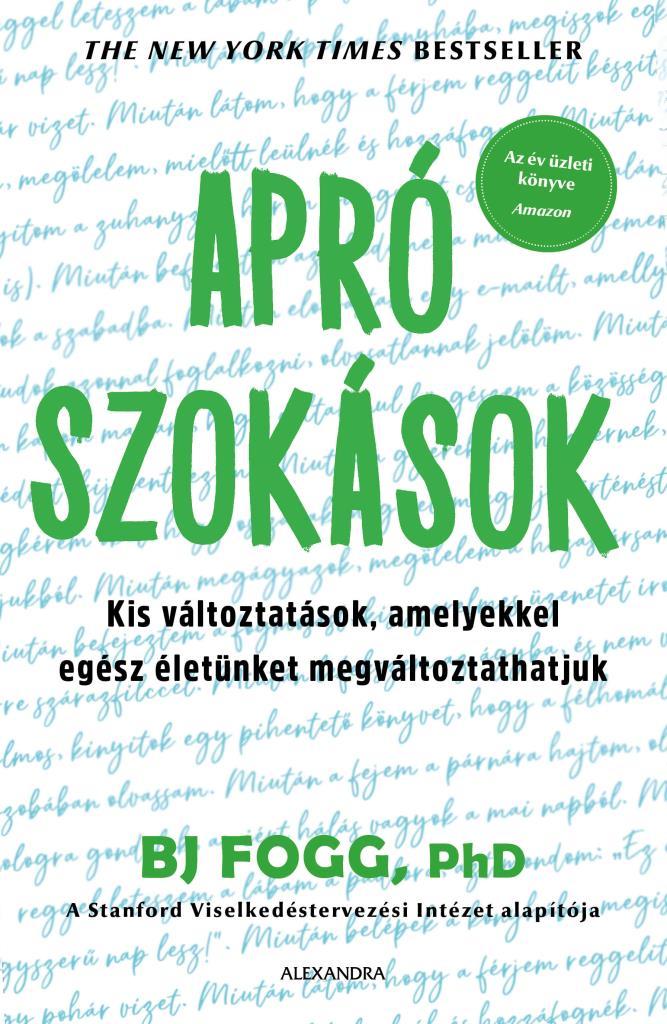 dr. Brian J. Fogg - Apró szokások