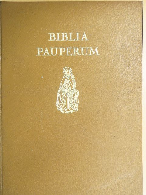 Soltész Zoltánné - Biblia Pauperum [antikvár]
